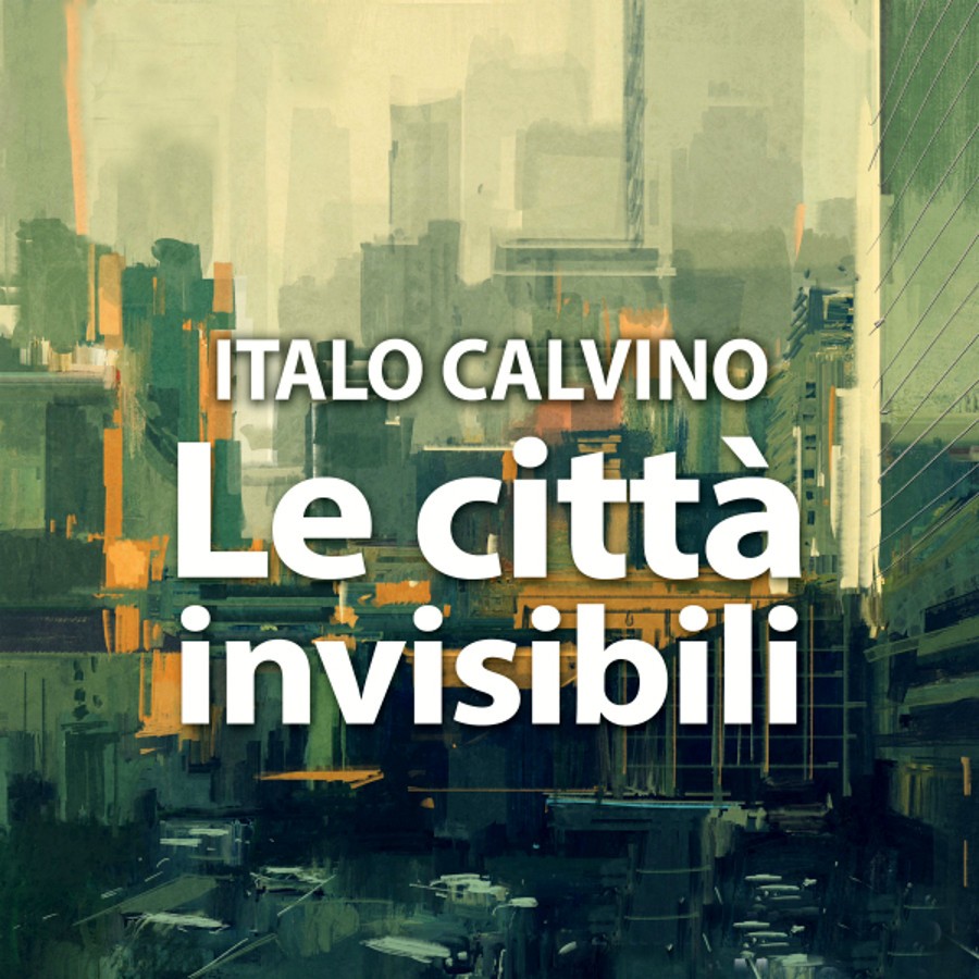 CALVINO E LE CITTÀ INVISIBILI amicinellarte.it